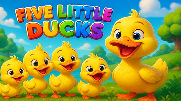 Five Little Ducks – Best Learning Nursery Rhyme for Children and Toddlers