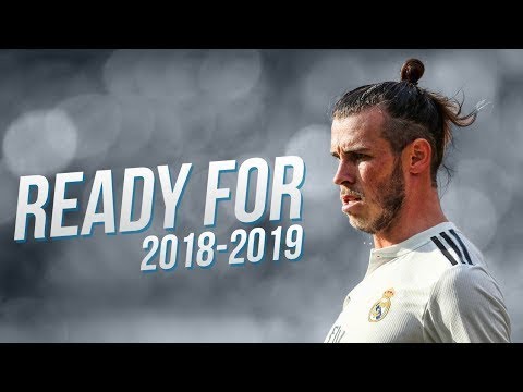 Gareth Bale 2018 2019