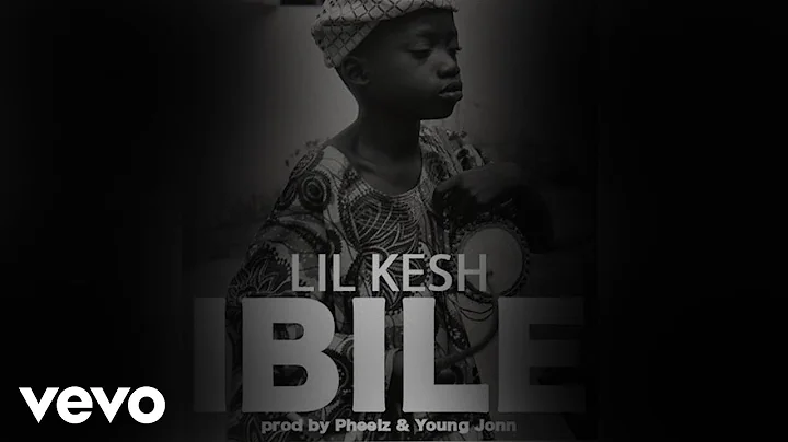 Lil Kesh - Ibile [Official Audio]