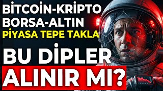 Pi̇yasa Tepe Takla Bu Di̇pler Alinir Mi? Bi̇tcoi̇n Kri̇pto Borsa Altin Anali̇zi̇