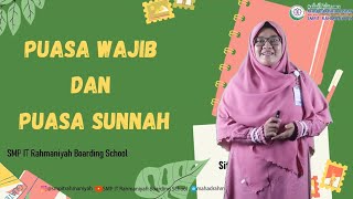 Obligatory Fasting and Sunnah Fasting - Siti Mukarrimah, S.Th.I. || PAI Class 8