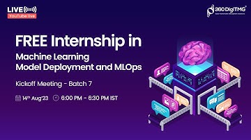 Machine Learning Model Deployment and MLOps Internship | Batch 7 | 360DigiTMG