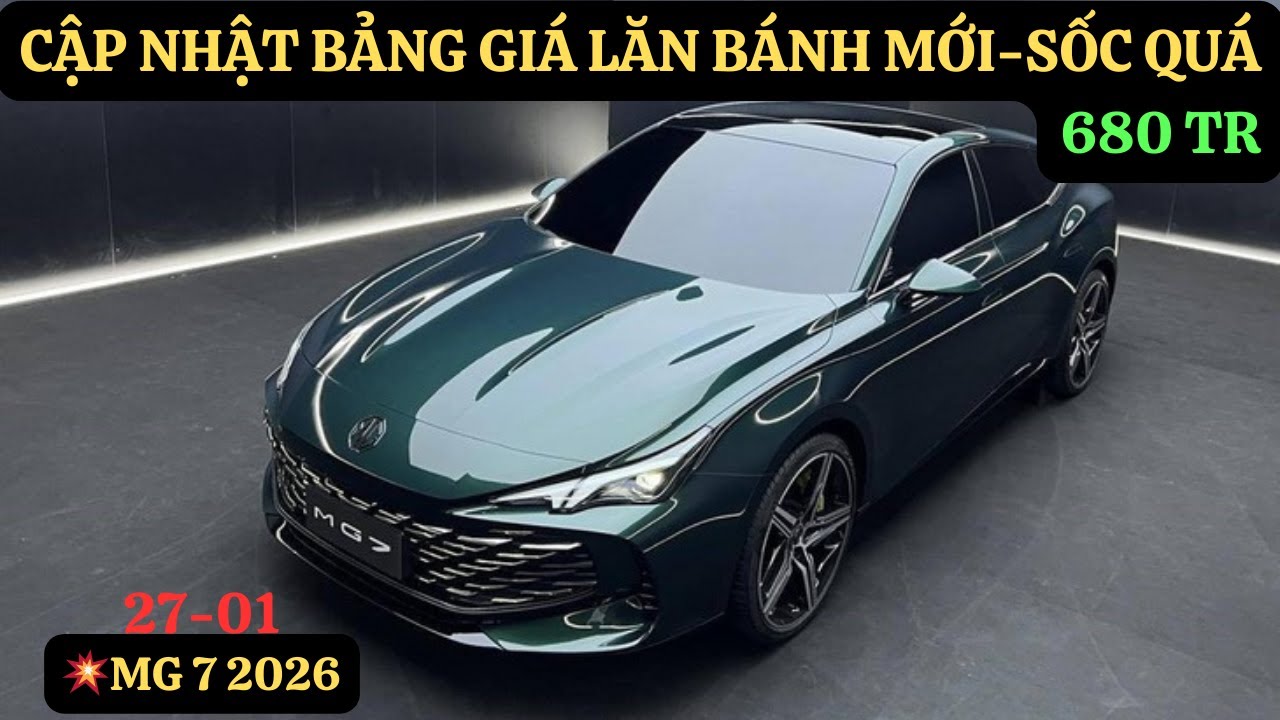 💥Bảng Giá Lăn Bánh Sâu Nhất Mg 7 2026|Ưu Đãi Bùng Nổ Cực Mạnh Tháng 1|Xả Kho, Xả Kho Gấp|GIAXEVN