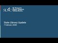 State Library of North Carolina Update Webinar, February 7, 2020