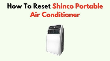 How To Reset Shinco Portable Air Conditioner – Power Cycle & Control Panel Reset Instructions