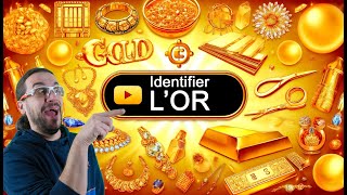 Identifier l'or au premier coup d'œil (alliages, poinçons, plaquage, faux poinçons)