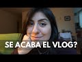 POR QUÉ NO HE SUBIDO MÁS VIDEOS EN CANADÁ?