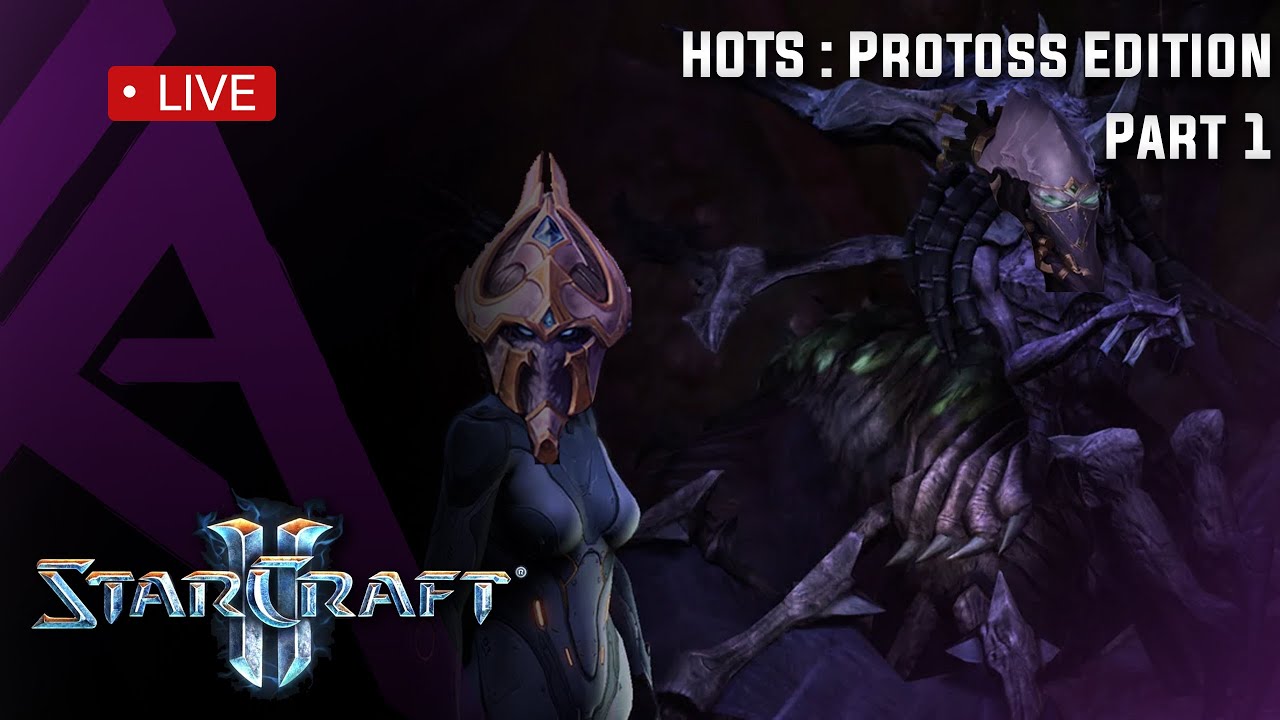 Starcraft 2 : Heart of the Swarm : Protoss Edition - Part 1 ...