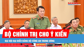 Bộ Chính trị cho ý kiến công tác chuẩn bị Đại hội đại biểu Đảng bộ Công an Trung ương lần thứ VIII
