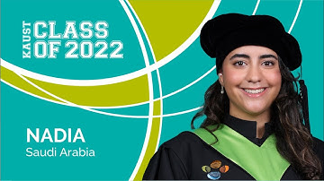 KAUST Class of 2022: Nadia