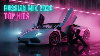 Russian Music Mix 2026 🔥 Ultimate Russian Party &amp; EDM Mix 🎧 Музыка Vol. 28