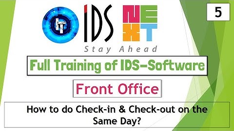 IDS Training | Front Office | How to do Check-in and Check-out on the Same Day | IDS 7.0