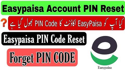 Easypaisa Pin Code Reset Kaise Kare | How To Reset Easypaisa Pin Code | Easypaisa PIN Code Forget