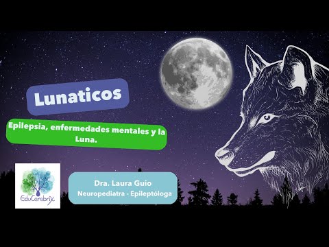 Lunáticos ¿La luna