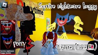 Update Train Roblox Survive Huggy Hallucinations Cutscene and Jumpscare (Poppy Playtime Chapter 3)