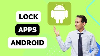 How to Lock Apps in Android screenshot 4