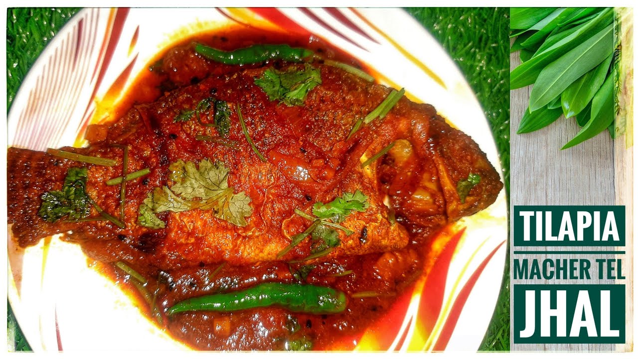 Tilapia Macher Tel Jhal/Tilapia fish recipe/তেলাপিয়া মাছের ঝাল