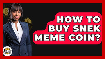 How to Buy SNEK Meme Coin? - CryptoBasics360.com