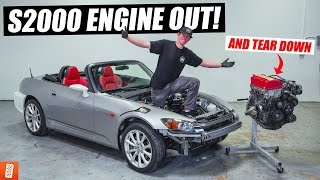 Building A Turbocharged Honda S2000 AP2 - Part 3 - Engine Out \& Tear Down!