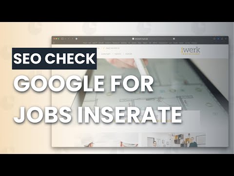 SEO Check: Stellenanzeigen bei Google Jobs inserieren - iwerk-ing.de #004