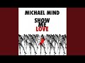 Miniature de la vidéo de la chanson Show Me Love (G & G Remix)