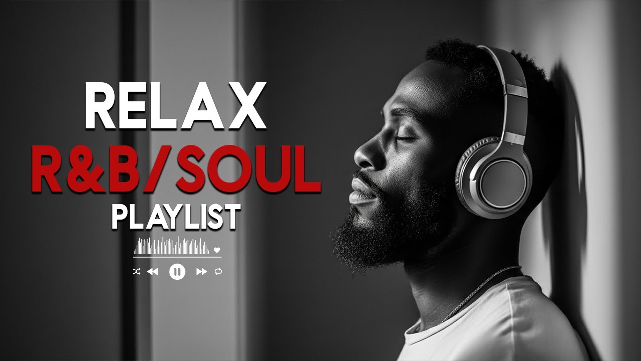【R&B Soul】Soft & Romantic R&B Playlist – Deep Feelings, Slow Grooves