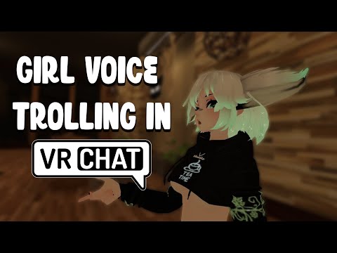 Girl Voice Trolling in VRChat