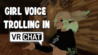 Girl Voice Trolling In Vrchat