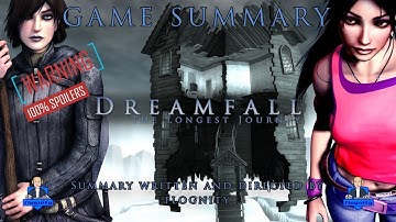 Game Summary - Dreamfall: The Longest Journey