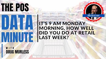 How well did you do at retail last week? | POS Data Analytics