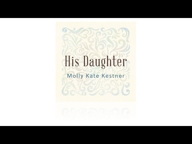 his daughter molly kate kestner