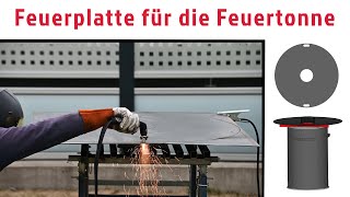 Feuerplatte basteln | Plasmaschneider | Feuertonne by Rund um die Feuerplatte 4,057 views 2 years ago 4 minutes, 54 seconds