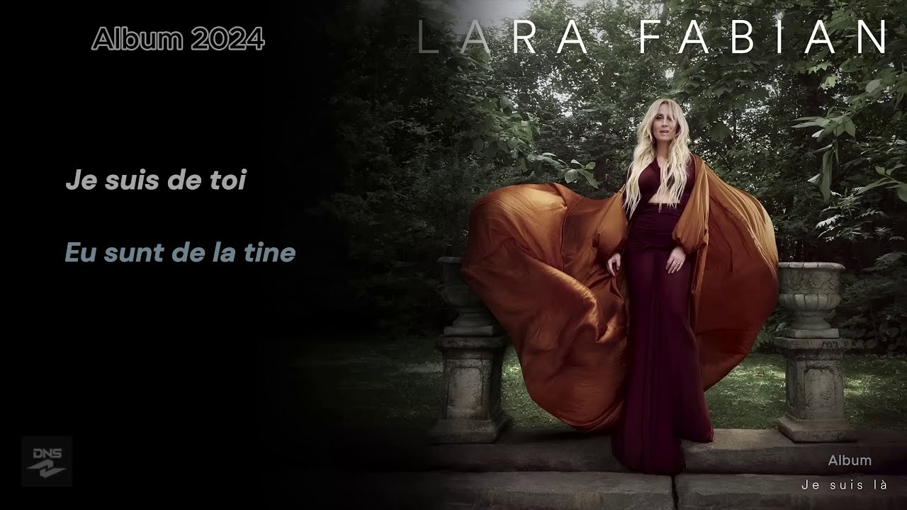 Lara Fabian - Je suis de toi (subtitrare română) Lara Fabian - Je suis de toi (subtitrare română)