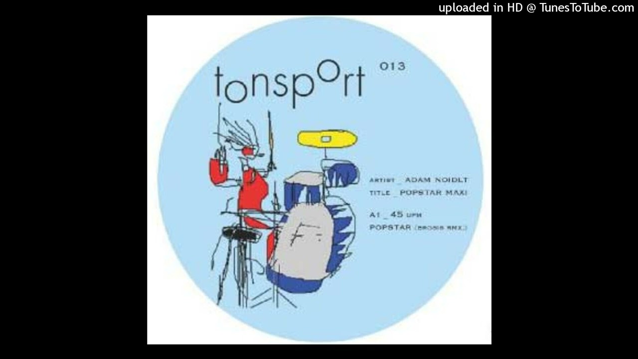 Adam Noidlt - Popstar Maxi (Brosis Remix)  [2002]