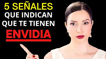 🔴 5 SEÑALES que INDICAN que ALGUIEN TE TIENE ENVIDIA