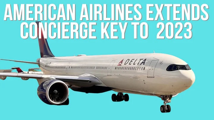American Airlines Concierge Key Extended to 2023