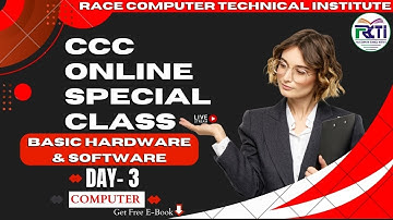 Day#3 Basic Hardware and Software ,CPU  | CCC Special Class | rctigyan live