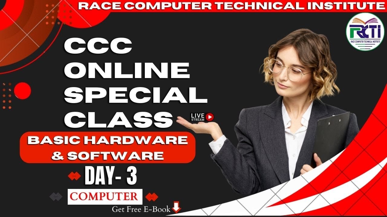 Day#3 Basic Hardware and Software ,CPU CCC Special Class rctigyan live 