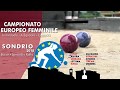 Finali campionato europeo femminile  raffa