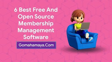 6 Best Free And Open Source Membership Management Software