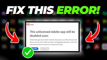 Fix This Unlicensed Adobe App is not genuine and will be disabled soon (2025) - Full Guide