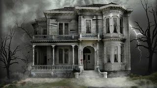 THE MOST HAUNTED HOUSES IN THE WORLD