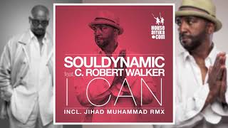 souldynamic ft c robert walker i can jihad muhammad rmx house afrika