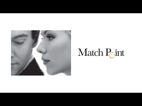 Trailer di Match Point
