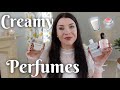 CREAMY PERFUMES 🥛🍦my perfume collection