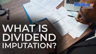 What is Dividend Imputation