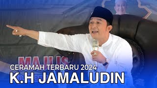 CERAMAH SUNDA TERBARU 2024 K.H JAMALUDIN