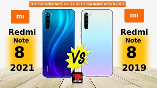 Redmi Note 8 2021 vs Redmi Note 8 2019