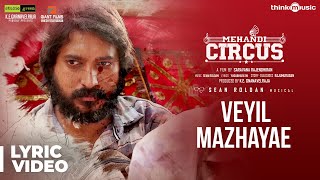 Mehandi Circus | Veyil Mazhayae Song | Vignesh Ishwar | Sean Roldan | Rangaraj | Saravanaa Rajendran chords
