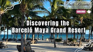 Discover the Barceló Maya Grand Resort